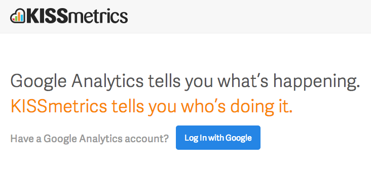 Herramienta KISSmetrics: “Google Analytics te dice qué es lo que está pasando. KISSmetrics te dice quién lo está haciendo”