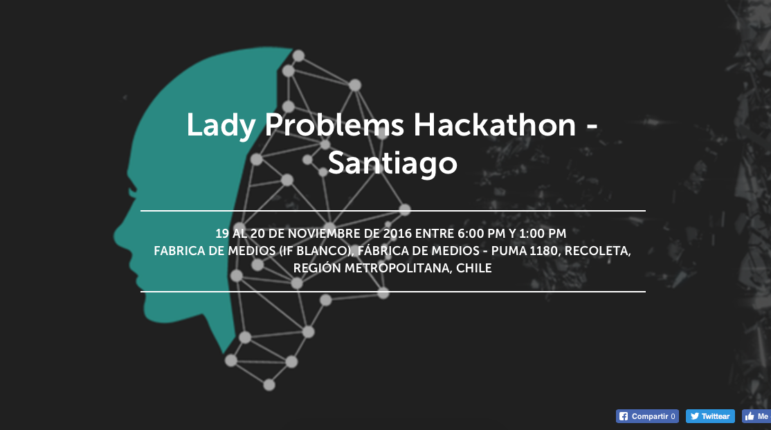 Afiche Lady Problems Hackaton Santiago