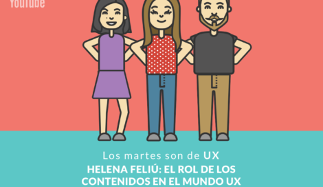 Imagen de Helena Feliú y el valor del UX Content en la industria UX