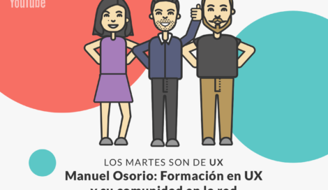 Imagen de Manuel Osorio y la relevancia de la formación UX