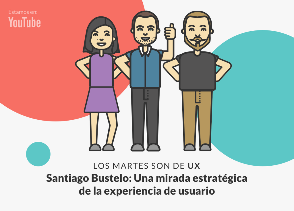 Las caricatura de Andrea Zamora y Rodrigo Vera, presentan a Santiago Bustelo en un nuevo capítulo de Los Martes son de UX.